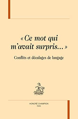"Ce mot qui m'avait surpris..."