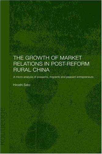 Growth of Market Relations in Post-Reform Rural China