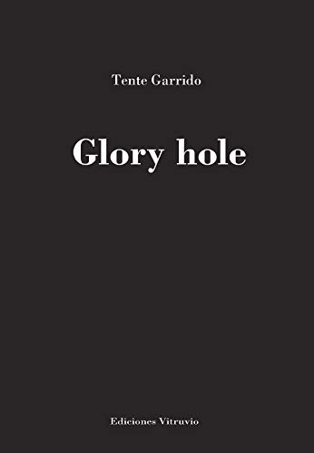 Glory hole