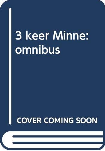 3 keer Minne