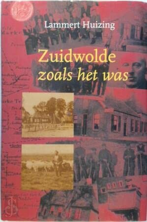 Zuidwolde zoals het was