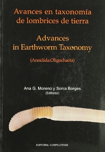 Avances en taxonomía de lombrices de tierra. Advances in earthworm taxonomy