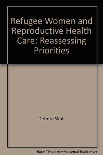 Refugee women and reproductive health care