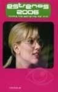 Todos los Estrenos de 2006
