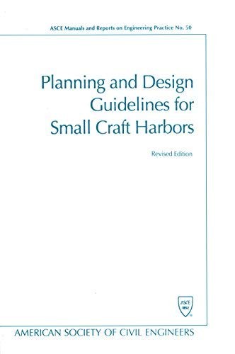 Planning and design guidelines for small craft harbors