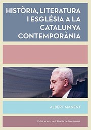 Història, literatura i església a la Catalunya contemporània
