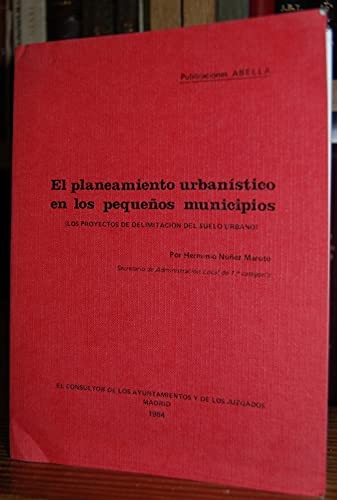 El planeamiento urbanístico en los pequeños municipios