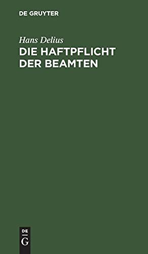 Die Haftpflicht der Beamten