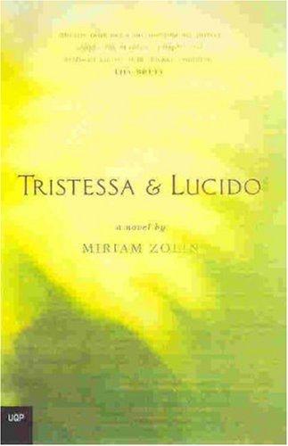 Tristessa & Lucido