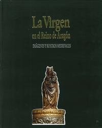 La Virgen en el Reino de Aragón
