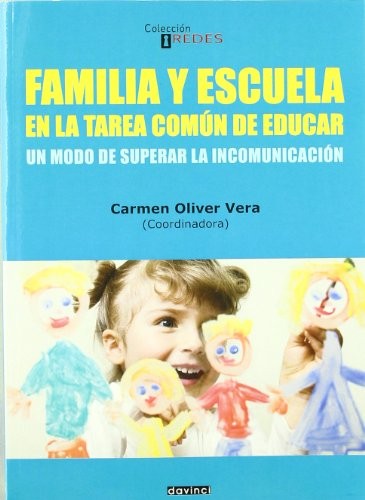 Familia y escuela en la tareas común de educar