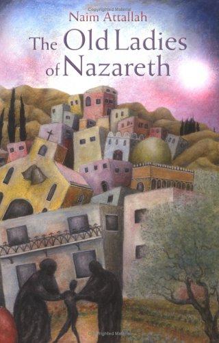 Old ladies of Nazareth