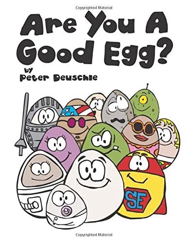 Are You a Good Egg?