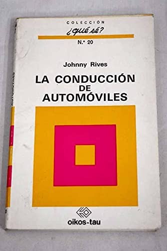 CONDUCCION DE AUTOMOVILES, LA.