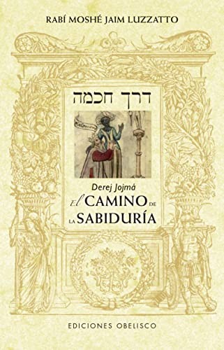 Derej Jojmá - El camino de la sabiduría