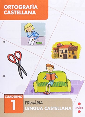 Ortografía castellana 1. Primària