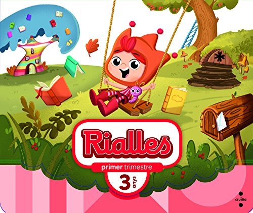 Rialles. 3 anys. 1 trimestre