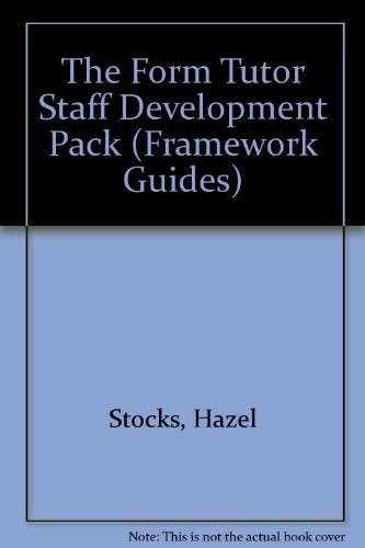 The Form Tutor Staff Development Pack