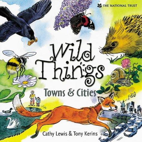 Towns and Cities (Wild Things)