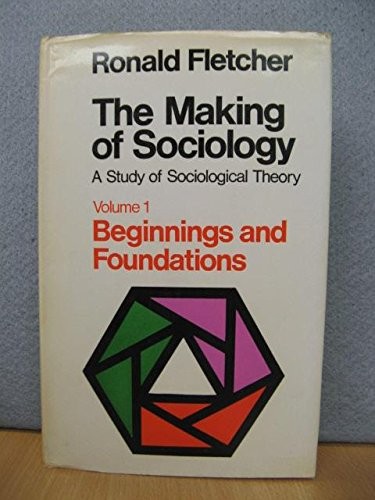 The making of sociology