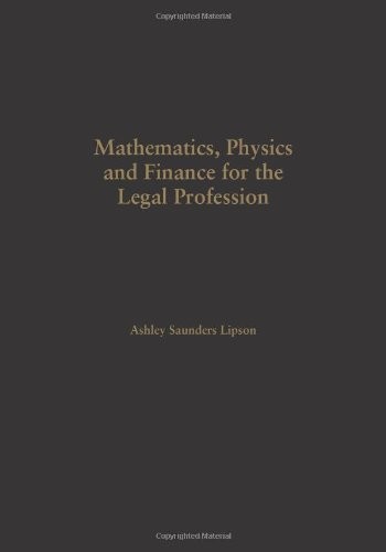 Mathematics, physics and finance for the legal profession