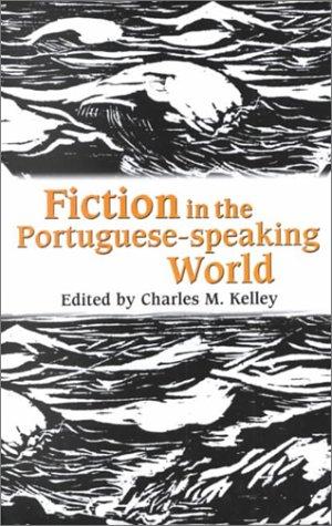 Fiction in the Portuguese-speaking world