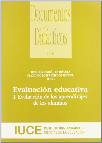 Evaluación educativa. I. Evaluación de los aprendizajes de los alumnos