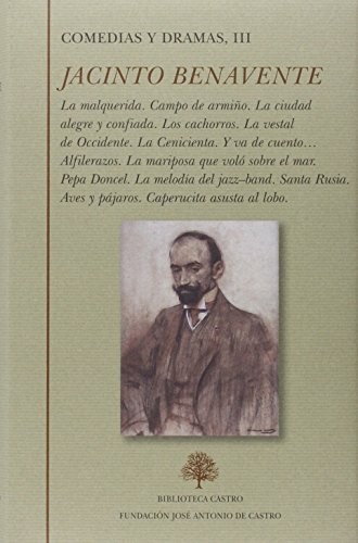 Comedias y dramas, III