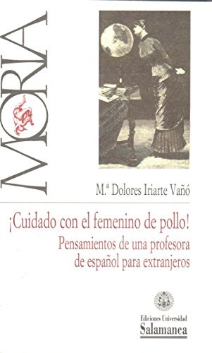 ¡Cuidado con el femenino de pollo!
