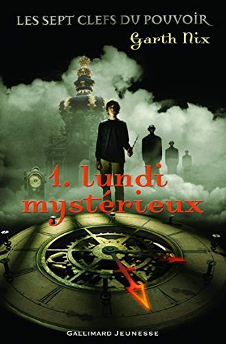 Les sept clefs du pouvoir, Tome 1 (French Edition)