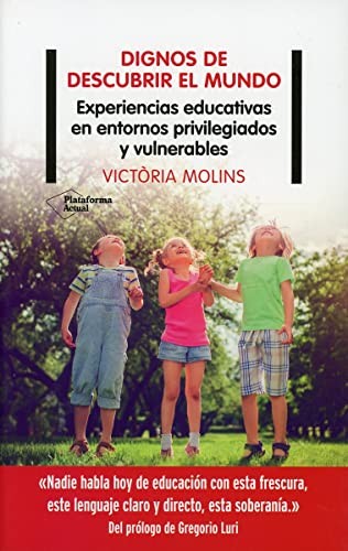 Dignos de descubrir el mundo