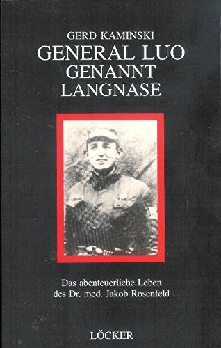 General Luo genannt Langnase