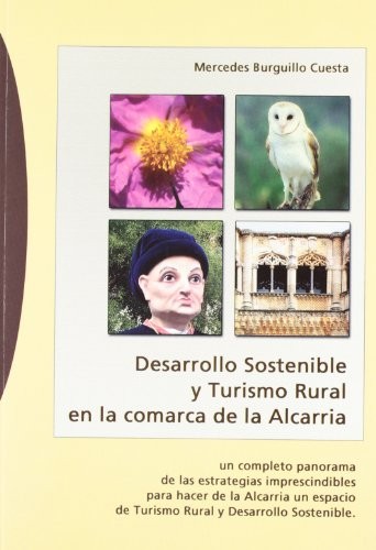 Desarrollo sostenible y Turismo Rural en la comarca de la Alcarria