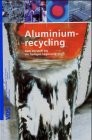 Aluminiumrecycling