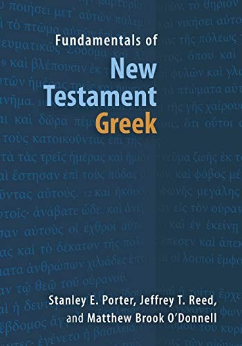Fundamentals of New Testament Greek
