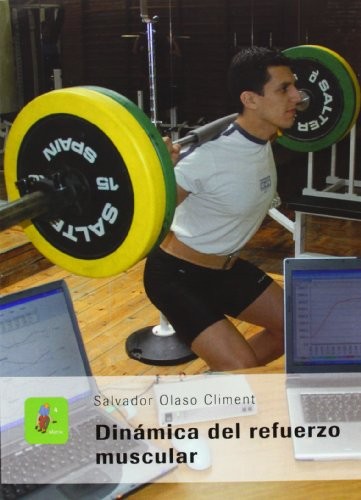 Dinámica del refuerzo muscular