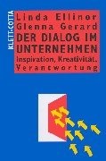 Der Dialog im Unternehmen. Inspiration, Kreativität, Verantwortung.