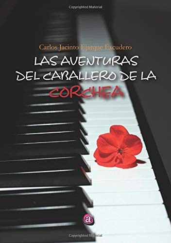 Las aventuras del caballero de la corchea