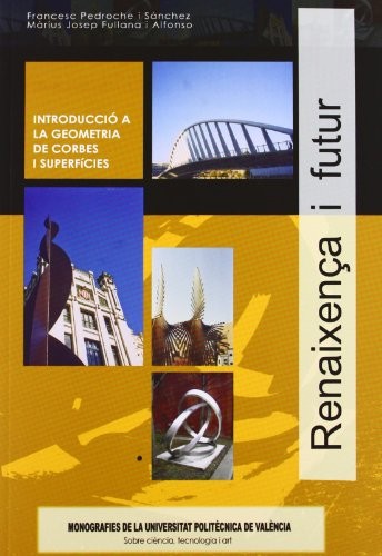 INTRODUCCIÓ A LA GEOMETRIA DE CORBES I SUPERFíCIES