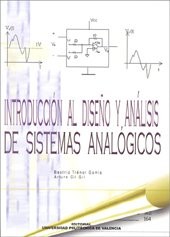 INTRODUCCION AL DISEÑO Y ANALISIS DE SISTEMAS ANALOGICOS [Paperback] by Gil G...
