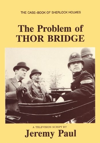 The Problem of Thor Bridge