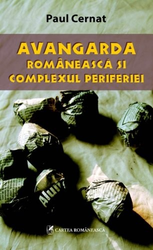 Avangarda românească și complexul periferiei