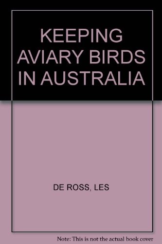 Keeping aviary birds in Australia