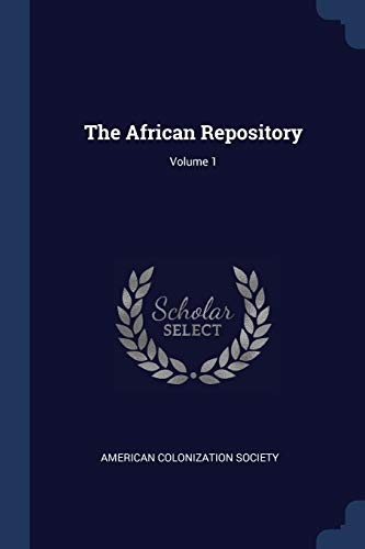 African Repository; Volume 1