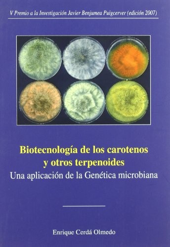 Biotecnología de los carotenos y otros terpenoides