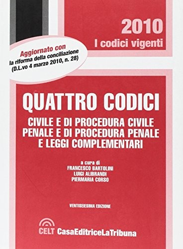 Quattro codici. Civile e di procedura civile, penale e di procedura penale e leggi complementari.