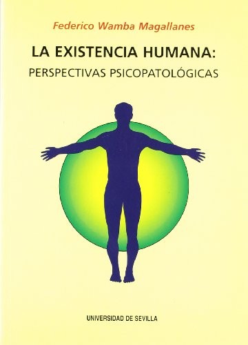EXISTENCIA HUMANA