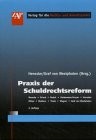 Praxis der Schuldrechtsreform