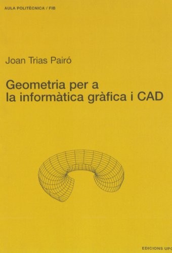 Geometria per a la informàtica gràfica i CAD