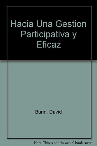 Hacia una gestión participativa y eficaz